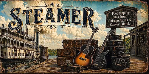 Steamer at Dirty Gertie's Gin Parlour - Saturday 27th June - 8pm-10pm