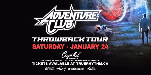 Adventure Club - Throwback Tour || Victoria