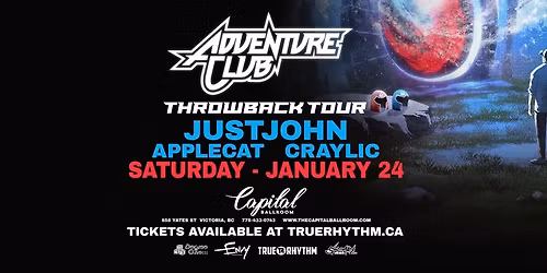 Adventure Club - Throwback Tour || Victoria