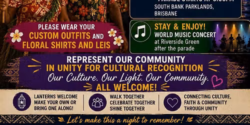 \ud83c\udf3a [*30 PEOPLE ONLY!] Australian South Sea Islander Community March in the Luminous Lantern Parade\ud83c\udf3a