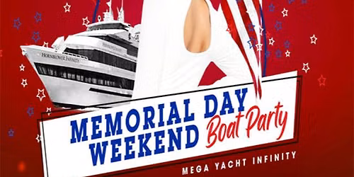 #1 NYC Memorial Day Boat Party Yacht Cruise
