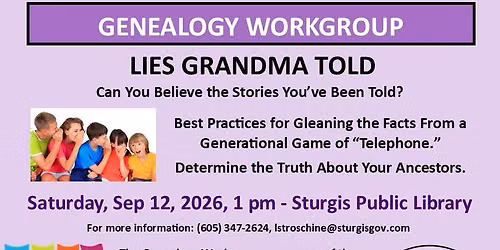 Genealogy Workgroup - Lies Grandma Told