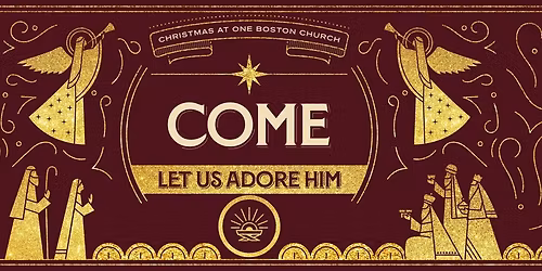 Christmas at One Boston Church