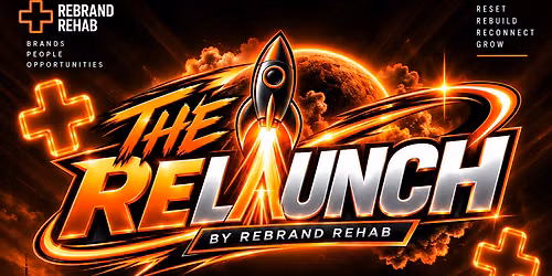Rebrand Rehab \u201cThe Relaunch\u201d