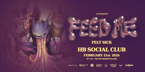 Feed Me at HB Social Club