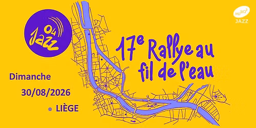 17\u00e8me Rallye Jazz04 au fil de l'eau