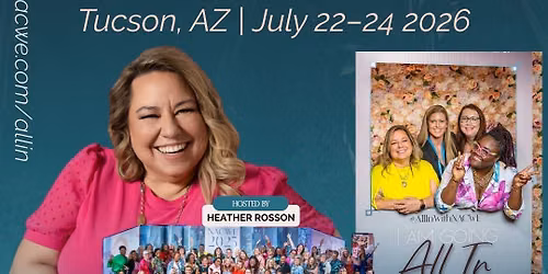 All In 2026 | No Turning Back - National NACWE Conference in Tucson, AZ!