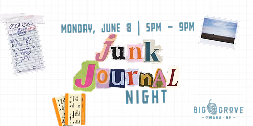 Junk Journaling at Big Grove - Omaha