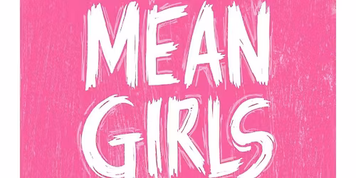 Mean Girls Friday Night