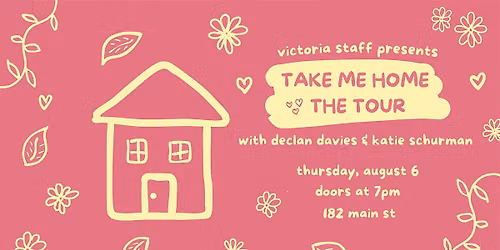 Victoria Staff Presents Take Me Home, The Tour - Fredericton