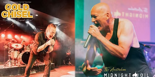 Gold Chisel vs The Power & The Passion Midnight Oils Tribute