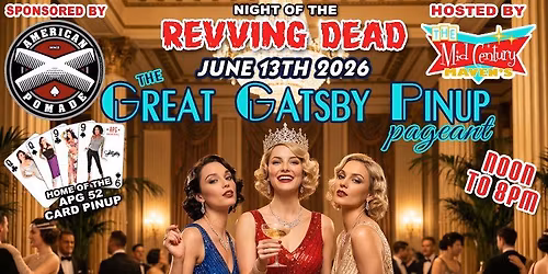 "NOTRD" THE GREAT GATSBY'S PINUP PAGEANT