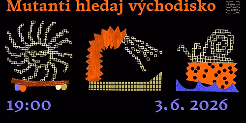 Mutanti hledaj v\u00fdchodisko na Badenu!