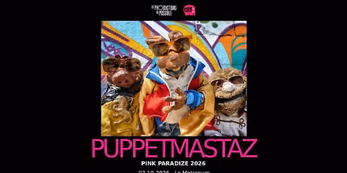 PUPPETMASTAZ - Le Metronum [Pink Paradize]