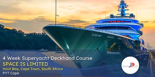 4 Week Superyacht Deckhand Course: Cape Town - 11 May 2026