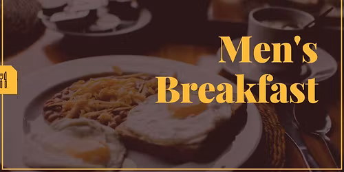 Men\u2019s Breakfast