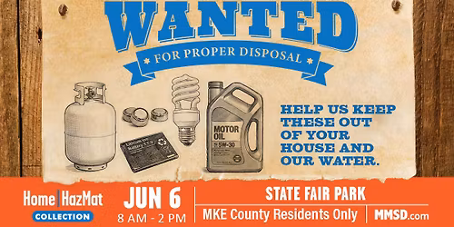 Wisconsin State Fair One-Day Household Hazardous Waste Drop-Off Event