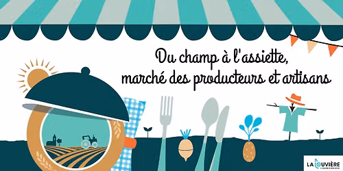 March\u00e9 des producteurs et artisans Du Champ \u00e0 l'assiette