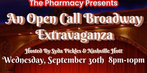 An Open Call Broadway Extravaganza 