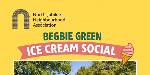 The Begbie Green Ice Cream Social