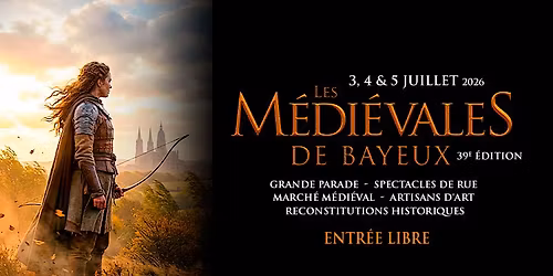 Les M\u00e9di\u00e9vales de Bayeux