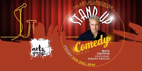 The Art of Laughter with Nick Griffin ft. Sheena Reagan