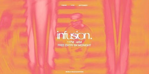 Infusion - Free Residents Party