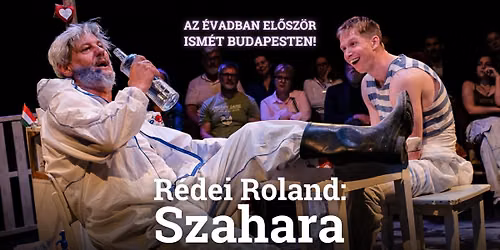 R\u00e9dei Roland: Szahara | AZ \u00c9VADBAN EL\u0150SZ\u00d6R BUDAPESTEN!