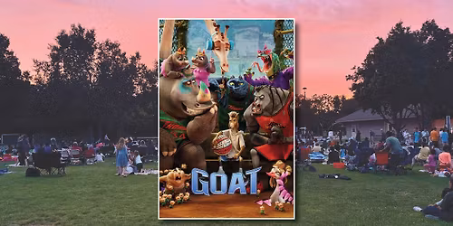 Movies in the Park - Goat