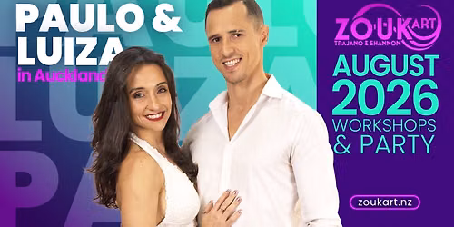 ZOUK ART WEEKENDER 1-2nd Aug 2026 - Paulo & Luisa!!!!!