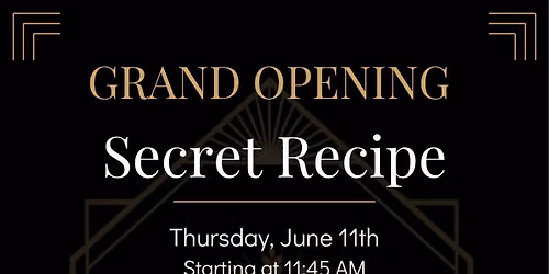 Secret Recipe GRAND OPENING