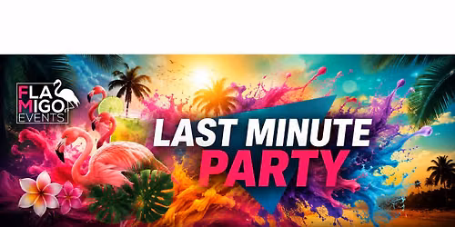 Last Minute Party VII 