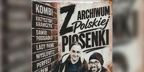 Zaduszkowe Z ARCHIWUM POLSKIEJ PIOSENKI \/\/ koncert Pozna\u0144