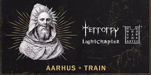 Terrorpy + Lightchapter + He Who Saw The Abyss \/ TRAIN
