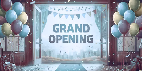 Grand Opening Celebration