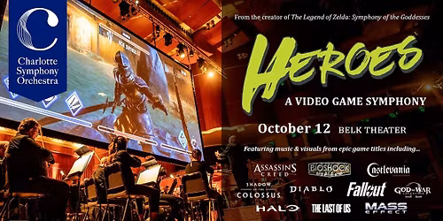 Heroes: A Video Game Symphony