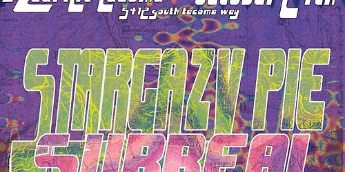 Real Art Tacoma Presents: Stargazy Pie, Surreal, Downsize, Mosquito