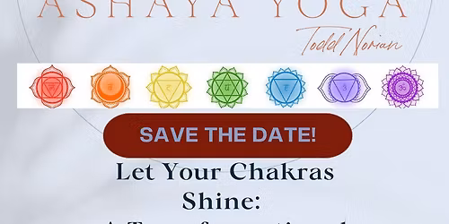 Let Your Chakras Shine:  A Transformational Yoga Retreat