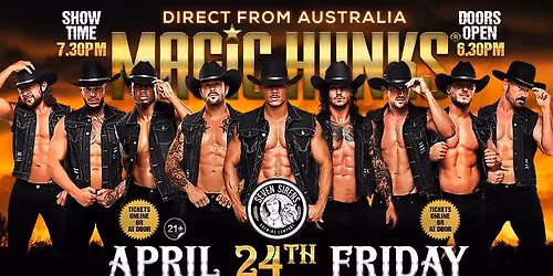 Apr 24th: Easton, PA - MAGIC HUNKS\u00ae AUSTRALIAN TAKEOVER at Seven Sirens - The Blendery
