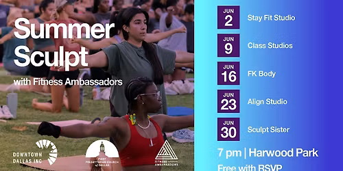 Summer Sculpt with Downtown Dallas Inc.