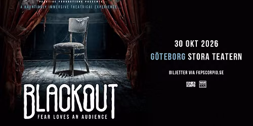Blackout - Skr\u00e4ckteater | G\u00f6teborg