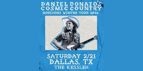 Daniel Donato's Cosmic Country | Dallas