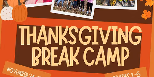 Thanksgiving Break Camp: Everything Outdoors at Cool Spring
