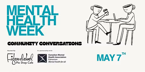Mental Health Week Community Conversations