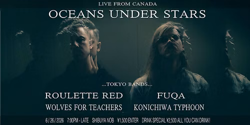 Oceans Under Stars JAPAN TOUR!