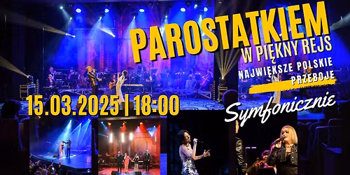 Parostatkiem w pi\u0119kny rejs! Najwi\u0119ksze Polskie Przeboje!