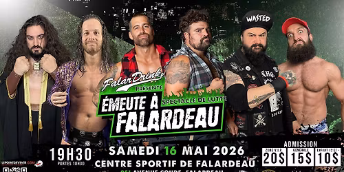 Spectacle de LUTTE AWE - \u00c9meute \u00e0 Falardeau 2026