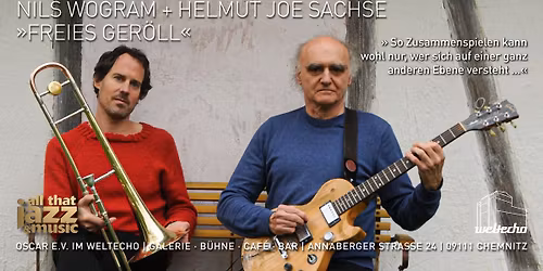 Joe Sachse & Nils Wogram \u00bbFreies Ger\u00f6ll\u00ab