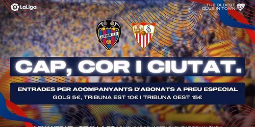 Levante UD vs Sevilla FC at Estadi Ciutat de Valencia