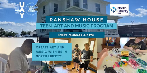 Ranshaw House - Teen Art & Music Program